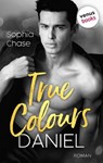 True Colours: Daniel - Die Farbe der Liebe - Sophia Chase - 9783968982557