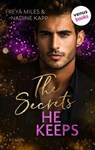 The Secrets He Keeps - oder: Mrs. Hunt - Freya Miles ; Nadine Kapp - 9783968983288