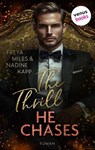 The Thrill He Chases - oder: Mrs. Andi Hunt - Nadine Kapp ; Freya Miles - 9783968983370