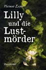 Lilly und die Lustmörder - Helmut Exner - 9783969010303