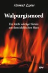 Walpurgismord - Helmut Exner - 9783969010327