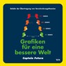 Grafiken für eine bessere Welt - Captain Futura - 9783969050170