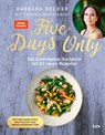 Five Days Only - Barbara Becker - 9783969051870