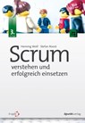 Scrum – verstehen und erfolgreich einsetzen - Henning Wolf ; Stefan Roock - 9783969105399