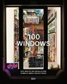 100 Windows. - Site-specific art installations at Berlin-Weekly project space - Stefanie Seidl - 9783969121863