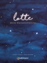 Lotte - deine Sternenschwester - Viktoria Alsmann - 9783969140055