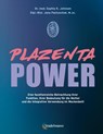 Plazenta Power - Sophia Johnson ; Jana Pastuschek - 9783969140123