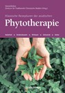 Klassische Rezepturen der asiatischen Phytotherapie - HanseMerkur Zentrum für TCM (Traditionelle Chinesische Medizin) - 9783969140291