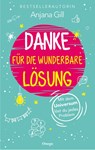 Danke für die wunderbare Lösung - Anjana Gill - 9783969330050
