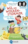 Wil, der Wolkenstürmer, und der Traum vom Fliegen - Tatjana Kiel ; Wladimir Klitschko - 9783969500286