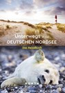 KUNTH Unterwegs an der deutschen Nordsee - Kunth Verlag - 9783969652107