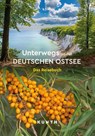 KUNTH Unterwegs an der deutschen Ostsee - Kunth Verlag - 9783969652114