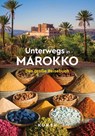 KUNTH Unterwegs in Marokko - Rita Henss ; Daniela Schetar - 9783969652497