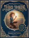 Theo Thede - Eine Geschichte über die einzigartigen Träume und Talente in jedem von uns - Martin Hahn - 9783969667750