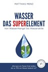 Wasser - Matthias Mend - 9783969668764