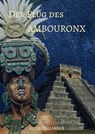 Der Flug des Ambouronx - Alois Dallinger - 9783969668948