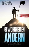 Gewohnheiten ändern - Raphael Neumann - 9783969670088