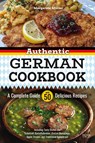 Authentic German Cookbook: A Complete Guide with 50 Delicious Recipes - Margarete Müller - 9783969675243