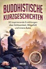 Buddhistische Kurzgeschichten - Ravi Das - 9783969675540
