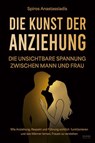 Die Kunst der Anziehung - Spiros Anastassiadis - 9783969677148