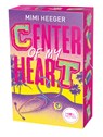 Cape Coral 3. Center of my Heart - Mimi Heeger - 9783969760697