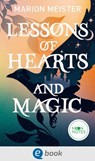 Lessons of Hearts and Magic - Marion Meister - 9783969810729