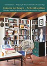 Günter de Bruyn - Schreibwelten - Christiane Barz ; Wolfgang de Bruyn ; Hannah Lotte Lund - 9783969820254