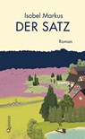 Der Satz - Isobel Markus - 9783969820391