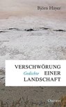 Verschwörung einer Landschaft - Björn Hayer - 9783969820483