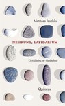 Nehrung, Lapidarium - Mathias Jeschke - 9783969820698