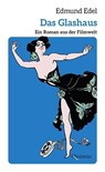 Das Glashaus - Edmund Edel - 9783969821107
