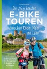 Die 25 schönsten E-Bike Touren zwischen Rhein, Main und Lahn - Otmar Steinbicker - 9783969902127