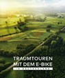 Traumtouren mit dem E-Bike in Deutschland - BVA BikeMedia GmbH - 9783969902424