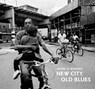 New City, Old Blues - Andre D. Wagner ; Peter W. Kunhardt - 9783969995372