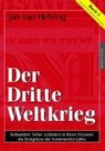 Buch 3. Der Dritte Weltkrieg - Jan van Helsing ; Jan Udo Holey - 9783980573351