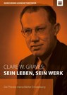 Clare W. Graves: SEIN LEBEN, SEIN WERK - Rainer Krumm ; Benedikt Parstorfer - 9783981531886