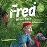 Fred 07. Fred bei den Maya - Der Aufstand der Jaguarkrieger -  - 9783981599862