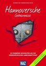 Hannoversche Geheimnisse - Eva-Maria Bast ; Ekkehard Oehler-Austin - 9783981679656
