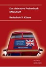 Das ultimative Probenbuch Englisch 5. Klasse - Mandana Mandl ; Joscelin Peyman - 9783981690224