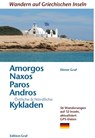 Amorgos, Naxos, Paros, Östliche & Nördliche Kykladen - Dieter Graf - 9783981925036