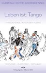 Leben ist Tango - Martina Hoppe-Großhennig - 9783982063676