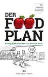 Der Food-Plan - Helmut Leopold - 9783982130477