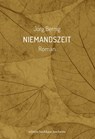 Niemandszeit - Jörg Bernig - 9783982204932