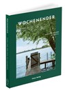 Wochenender: Seen und Wälder um Hamburg - Elisabeth Frenz - 9783982264660