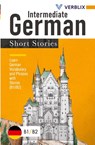 Intermediate German Short Stories - Verblix - 9783982269221