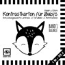 BABY EYE Kontrastkarten für Babys, Kinder & Eltern: Band 1 - Balance · Entwicklungsbasierte Lernreise: 24 Tierbilder, 24 Affirmationen · Schwarz-Weiß · Meine ersten Bilder · Montessori - Agnieszka Sawczyn - 9783982502458