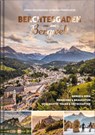 Berchtesgaden und seine Bergwelt - Albert Hirschbichler - 9783985040742