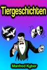 Tiergeschichten - Manfred Kyber - 9783985100668