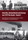 Amerika, Deutschland und Europa von 1917 bis heute - Band 2 - Christian Bremen - 9783985110070
