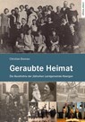 Geraubte Heimat - Christian Bremen - 9783985110131